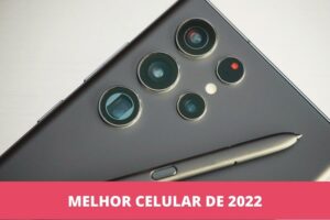 melhor celular de 2022