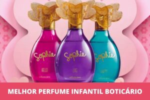 melhor perfume infantil Boticário